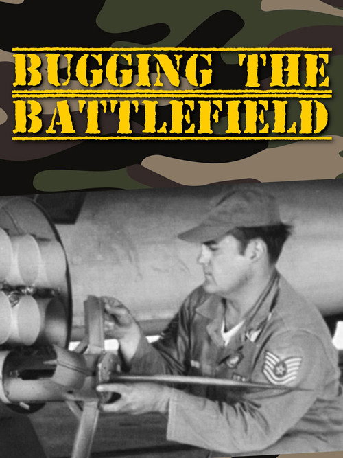 Bugging the Battlefield