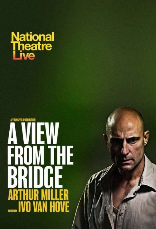 National Theatre Live: A View from the Bridge (2015)
