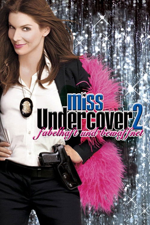 Miss Congeniality 2: Armed and Fabulous poster