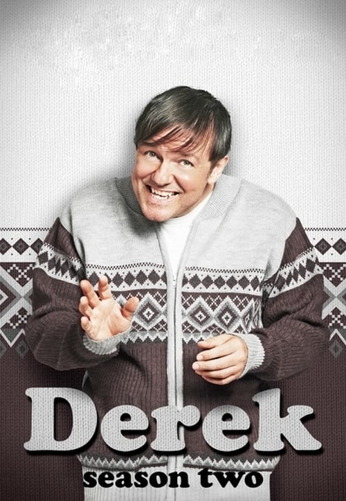 Regarder Derek - Saison 2 en streaming complet