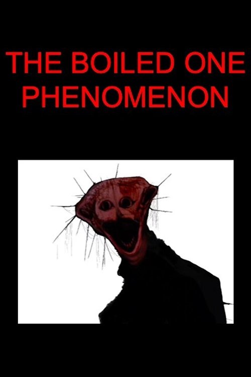 The Boiled One Phenomenon