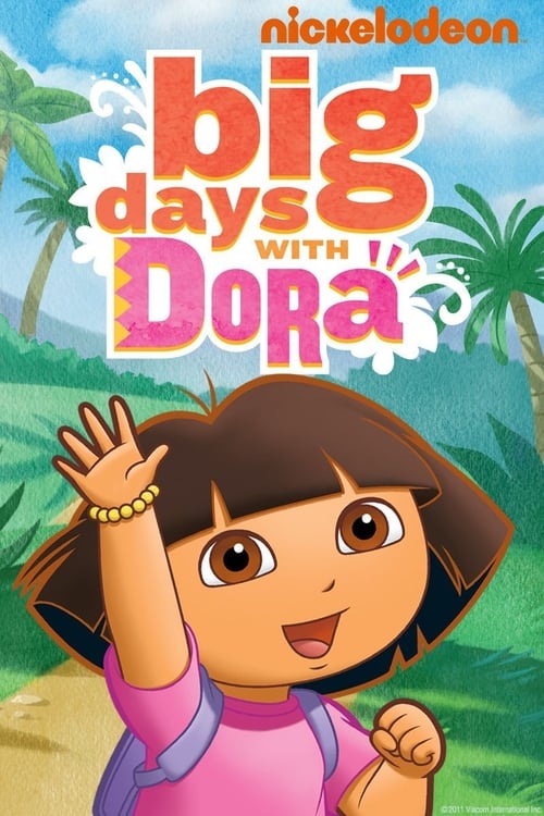 Big Days with Dora poster