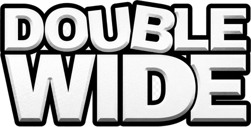 Double Wide