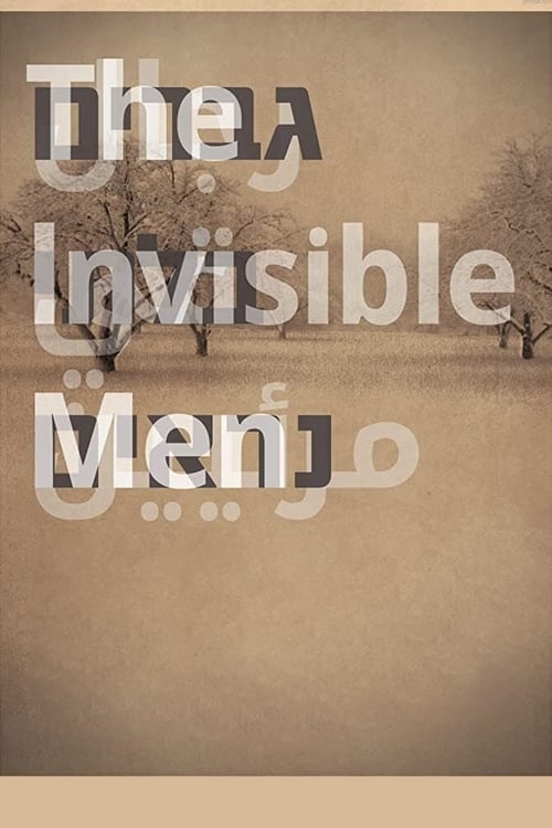 Image Los Hombres Invisibles | The Invisible Men (2012) | Gvarim Bilti Nirim