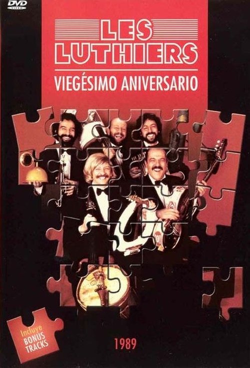 Les Luthiers: Viegésimo aniversario 1989