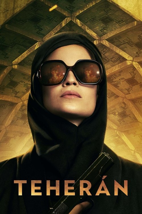 Ver temporada 1 de Teherán Póster de la temporada 1 de la serie Teherán