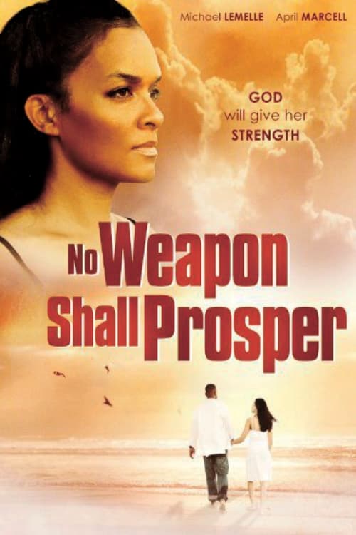 No Weapon Shall Prosper poster