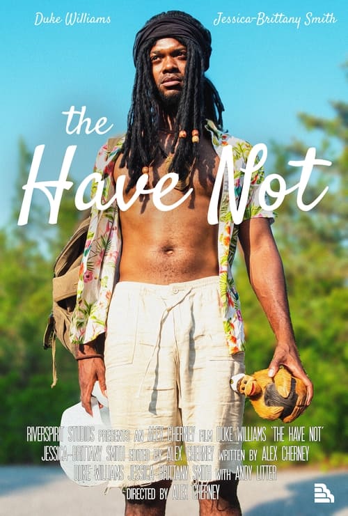 The Have Not (2023) poster