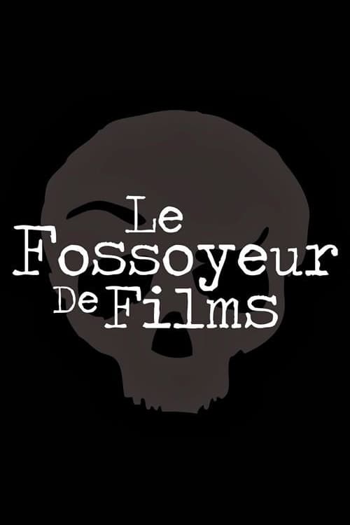 Poster Le Fossoyeur de Films