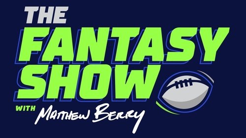 The Fantasy Show