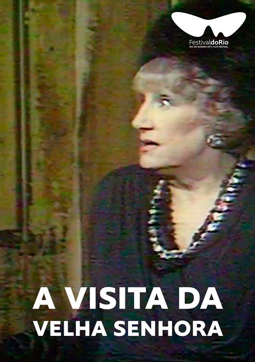 Pôster de A Visita da Velha Senhora