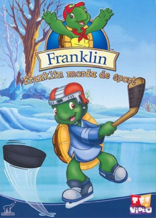 Poster Franklin : Franklin mordu de sport 2005