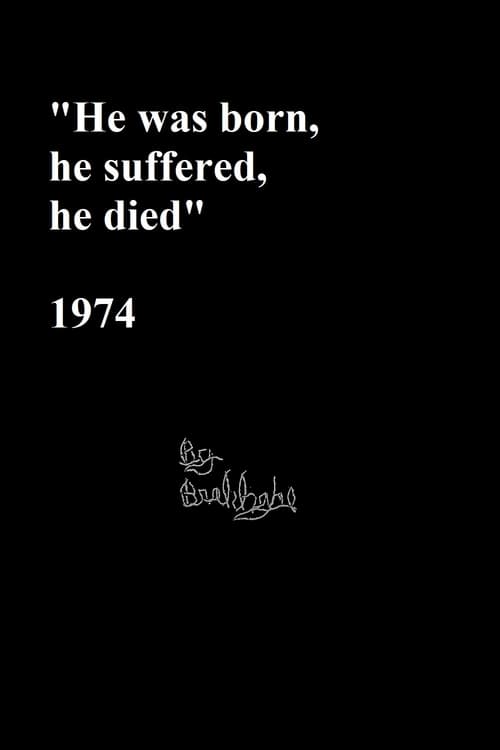 Poster “He was born, he suffered, he died.” 1974