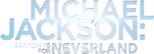 Michael Jackson: Searching for Neverland