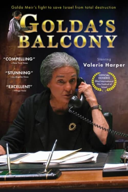 Golda's Balcony (2007)