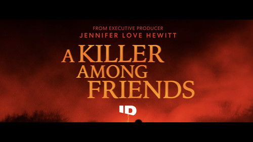 A Killer Among Friends