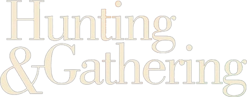 Hunting & Gathering