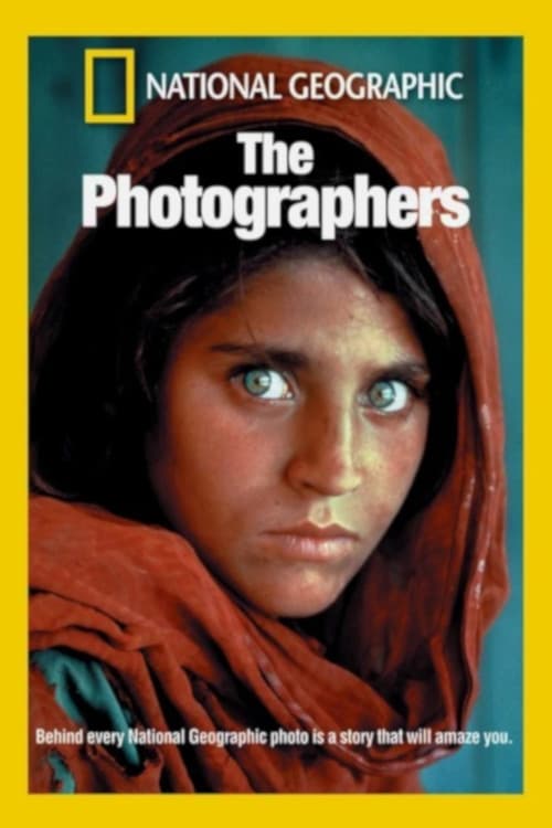 National Geographic: The Photographers 2000