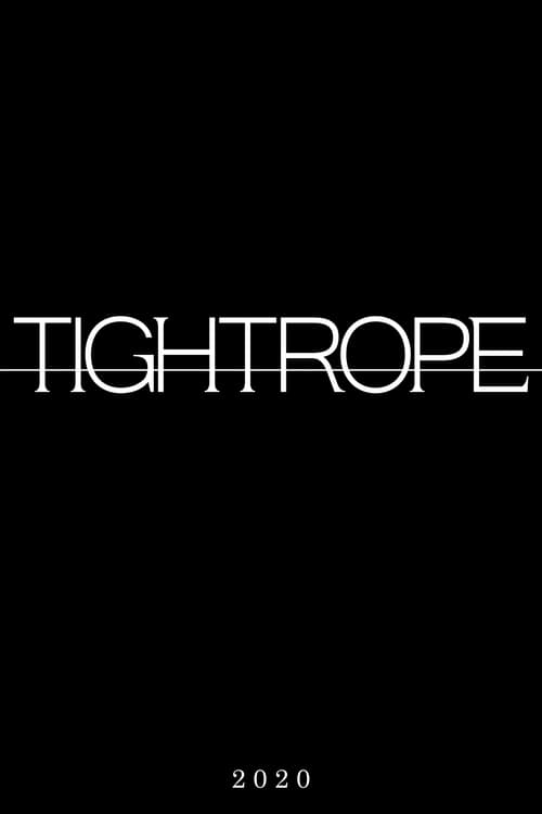 Tightrope 2021