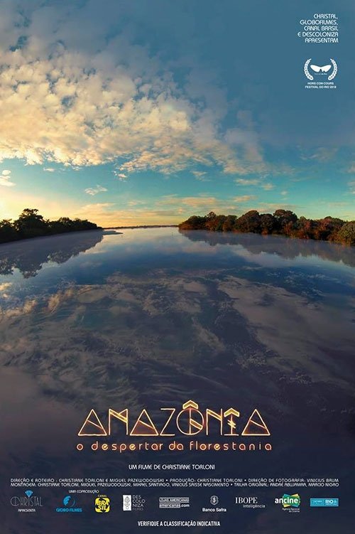 Amazônia, o Despertar da Florestania 2018