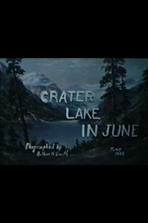 Crater Lake in June