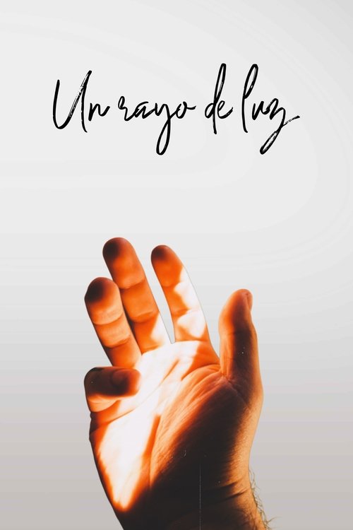 Un Rayo de Luz (2025) poster