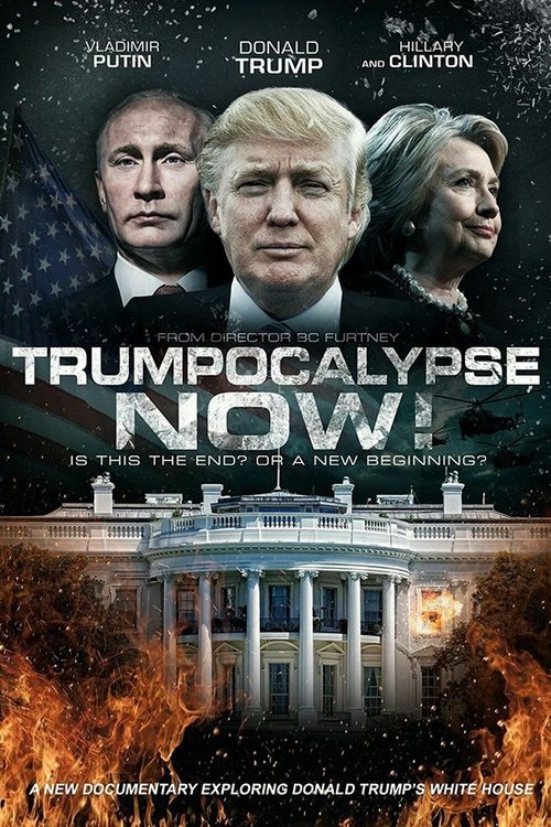 Trumpocalypse Now! poster