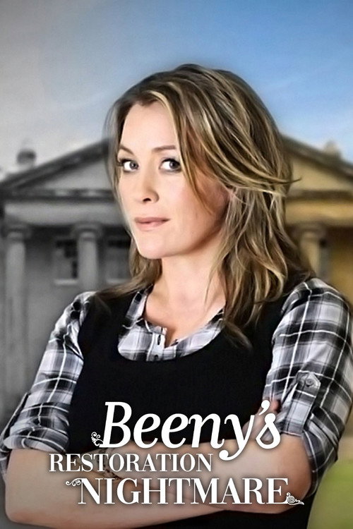 Beeny's Restoration Nightmare