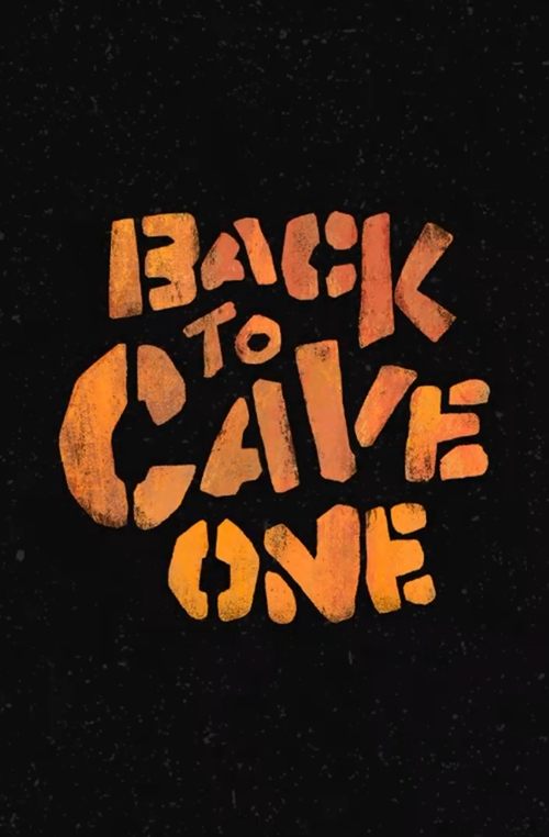 Back To Cave One