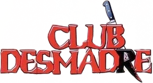 Club Desmadre: unas Vacaciones de Miedo