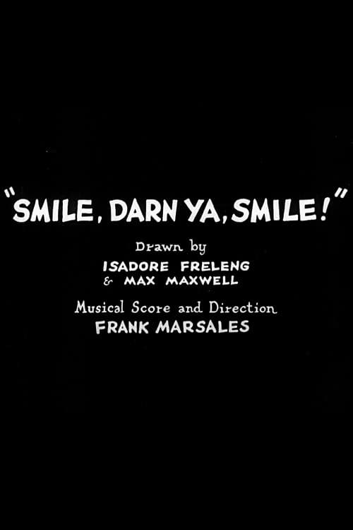 Smile, Darn Ya, Smile! 1931