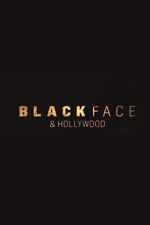 Blackface and Hollywood 2019