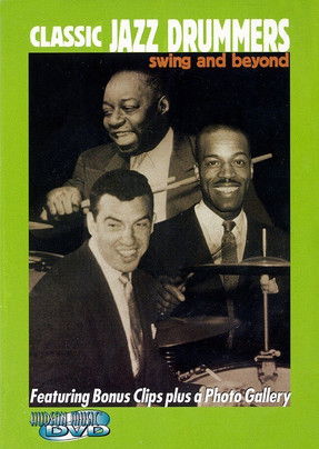 Classic Jazz Drummers: Swing Era and Beyond (2002) poster