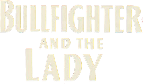 Bullfighter and the Lady
