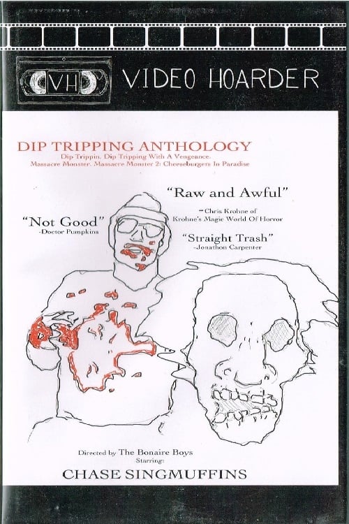 Dip Tripping with a Vengeance 1995