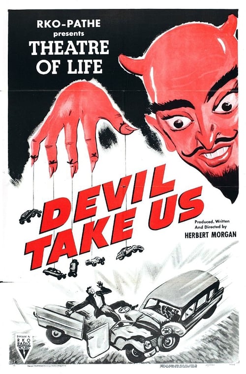 Devil Take Us (1952) poster