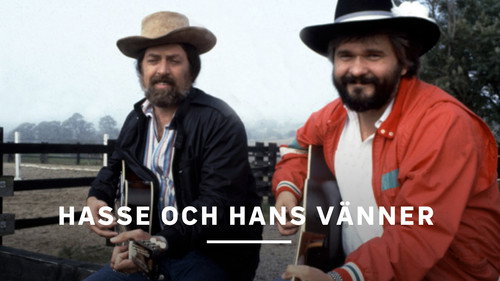 Hasse och hans vänner