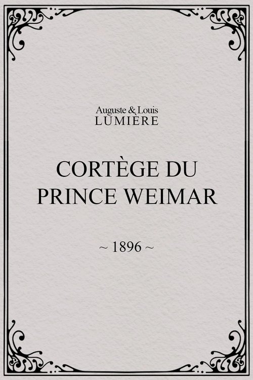 Cortège du prince Weimar