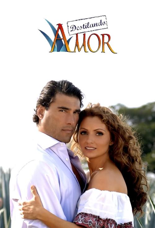 Destilando amor, S01 - (2007)