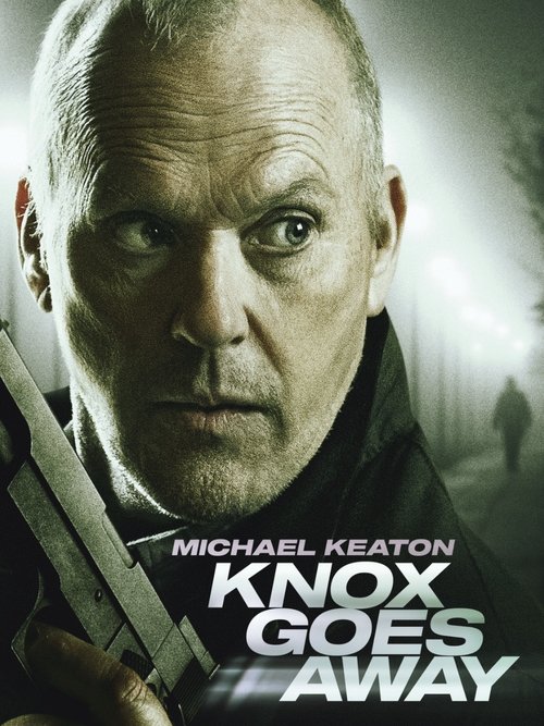 Knox Goes Away poster