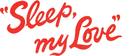 Sleep, My Love
