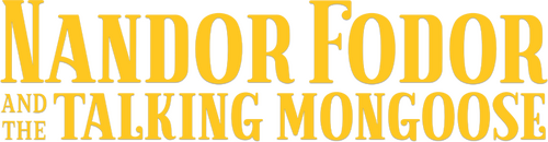 Nandor Fodor and the Talking Mongoose