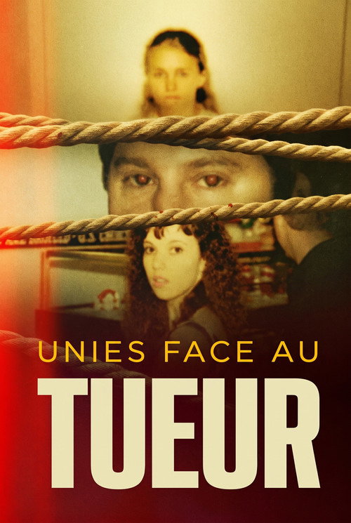 Unies face au tueur