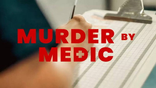 Murder by Medic