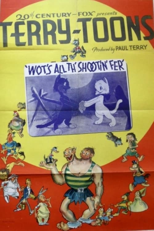 Poster Wots All th' Shootin' fer 1940