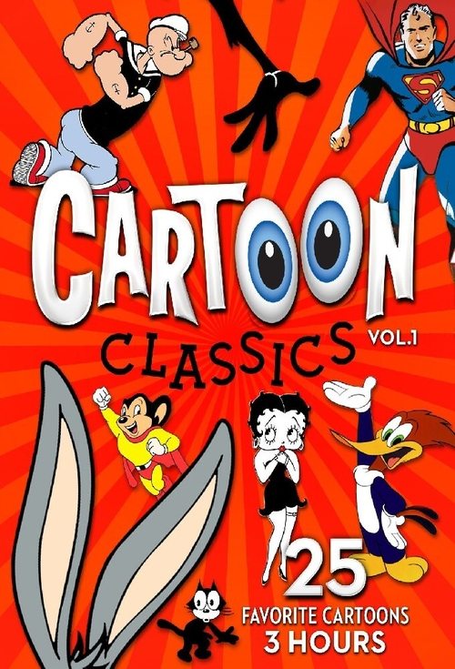 Cartoon Classics - 28 Favorites of the Golden-Era Cartoons - Vol 1: 4 Hours Movie Poster Image