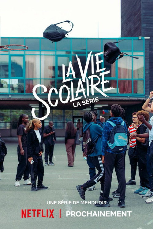 La vie scolaire : La série