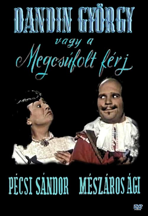 Dandin György, avagy a megcsúfolt férj (1955)