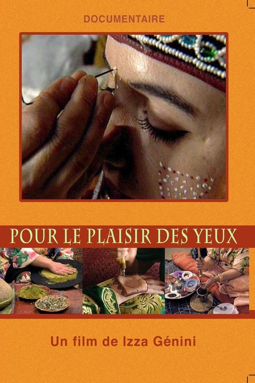 Pour le Plaisir des Yeux (1997)