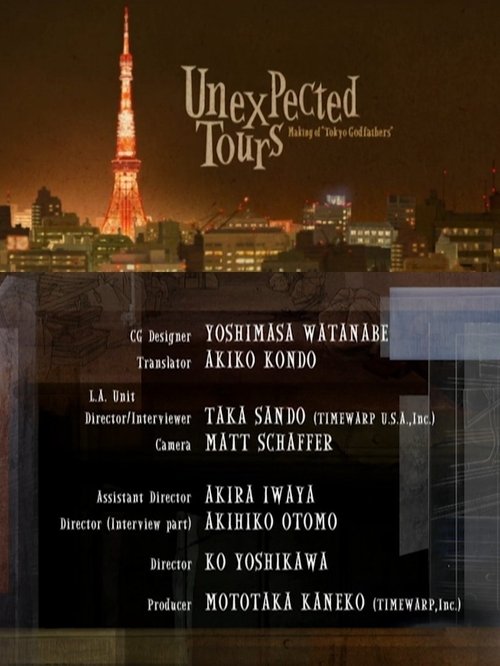 Unexpected Tours: The Making of Tokyo Godfathers (2004) poster